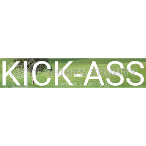 KICK-ASS Grass