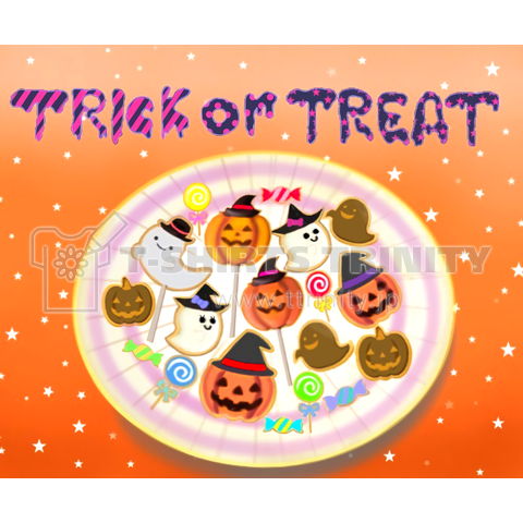 TRICK or TREAT