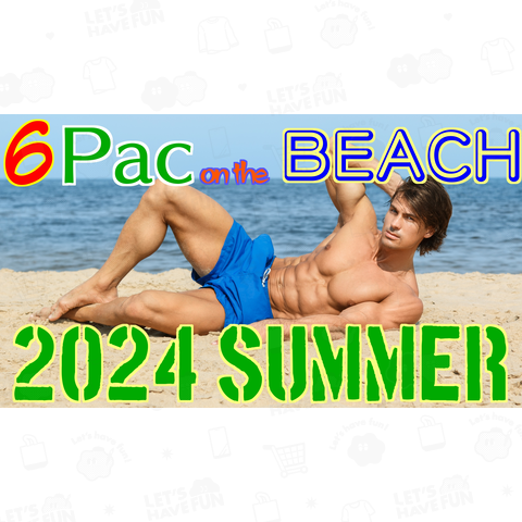 6Pac on the BEACH 2024 summer