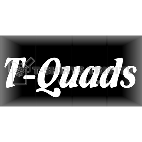 T-Quads
