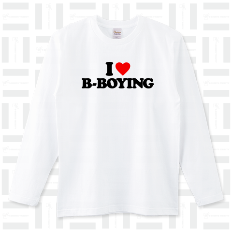 I LOVE B-BOYING