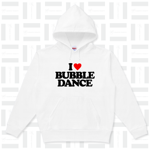 I LOVE BUBBLE DANCE