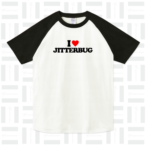 I LOVE JITTERBUG