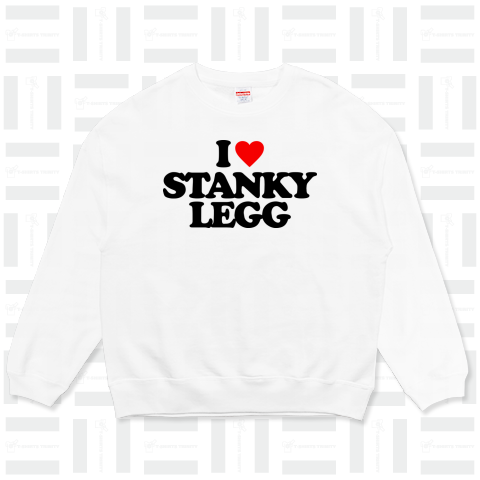 I LOVE STANKY LEGG