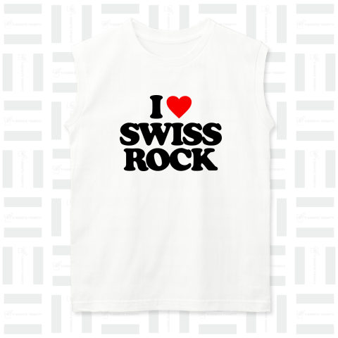 I LOVE SWISS ROCK
