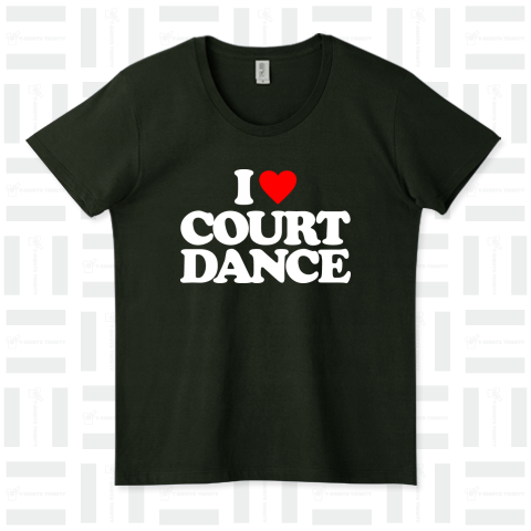 I LOVE COURT DANCE