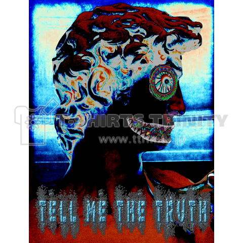 ”Tell me the truth" 真実を教えて