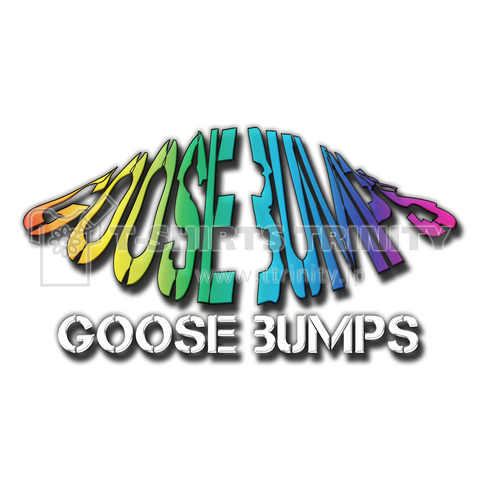 goose bumps