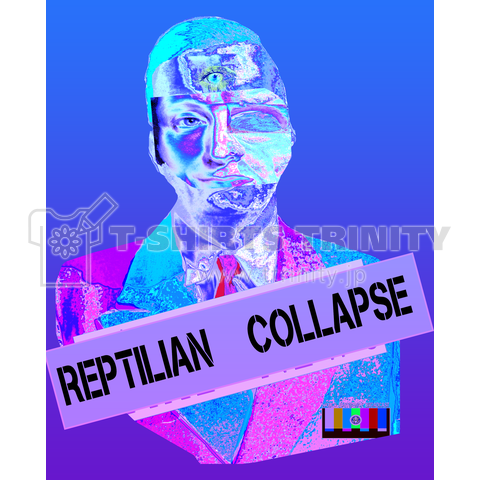 REPUTILIAN 崩壊