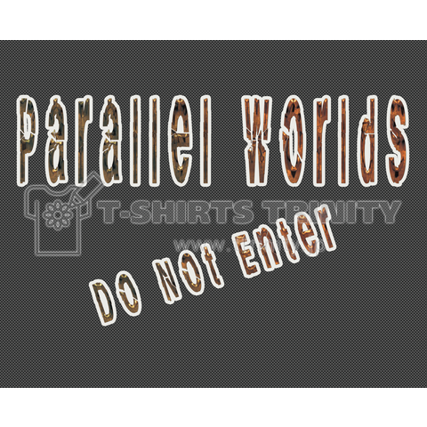 Parallel Worlds [do not enter]