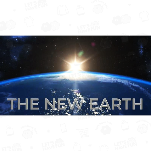 THE NEW EARTH