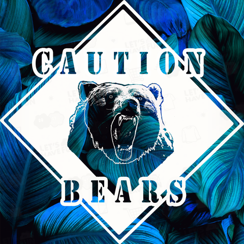 CAUTION- Bear BL2
