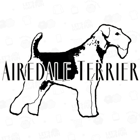 AIREDALE TERRIER(エアデール・テリア)