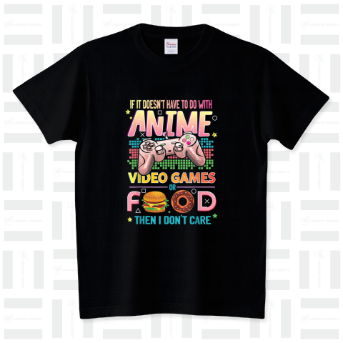 アニメ、ビデオゲームや食べ物以外に私はいらない スタンダードTシャツ(5.6オンス)