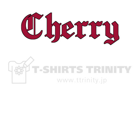 Cherry / チェリー