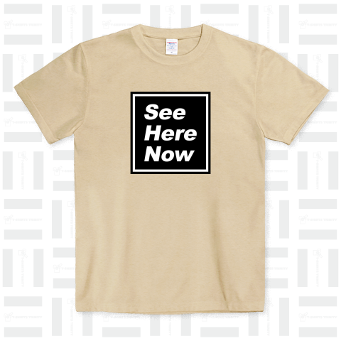 See Here Now(今ここを見てください)