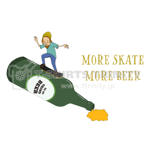 More SKATE More BEER