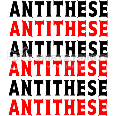 アンチテーゼ/ANTITHESE