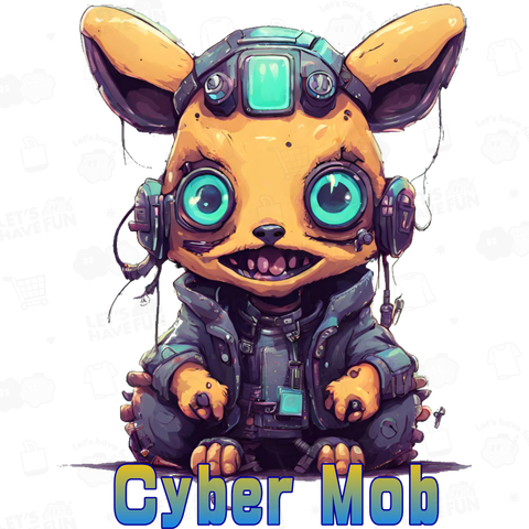 Cyber Mob/サイバー パンク モブ