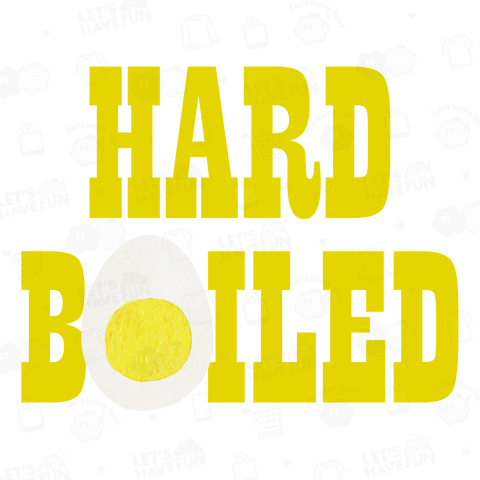 HARD BOILED