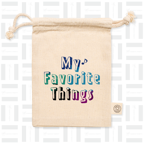 My Favorite Things (私のお気に入り)