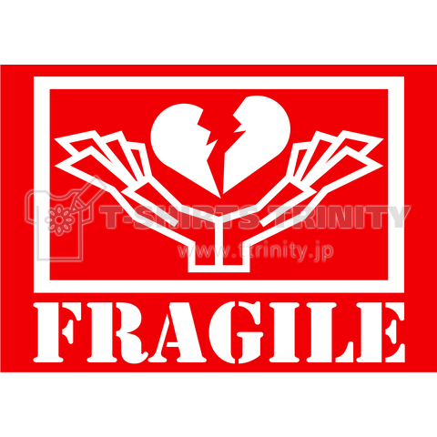 FRAGILE