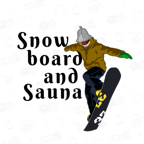 Snow board and Sauna