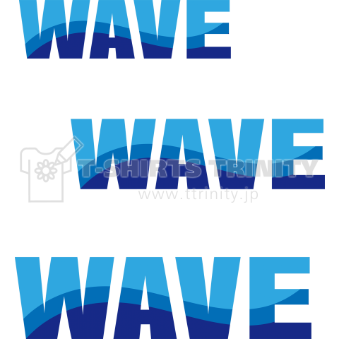 WAVEWAVEWAVE