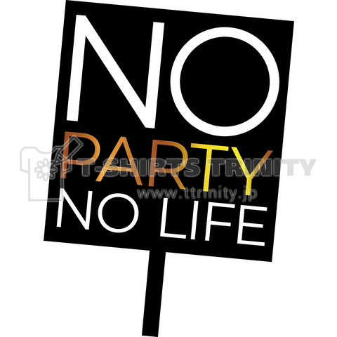 NO PARTY