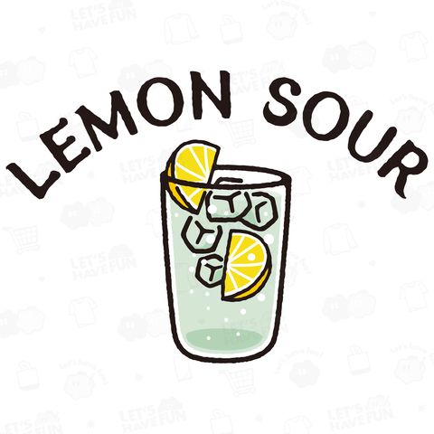 LEMON SOUR レモンサワー