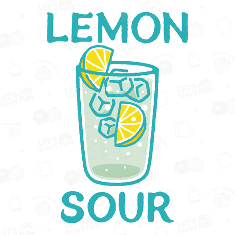 LEMON SOUR レモンサワー バックプリント