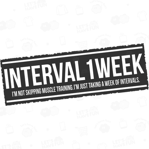 【INTERVAL 1WEEK】