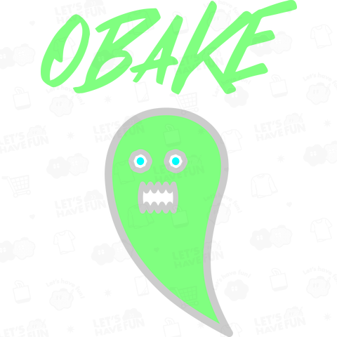 【OBAKE】グリーン