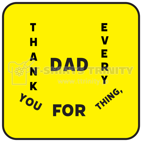 【父の日】Thank you for everything,Dad / お父さん、いつもありがとう vol.2
