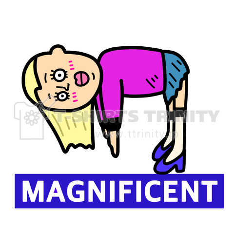 MAGNIFICENTナンシーちゃん