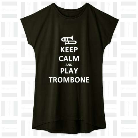 KEEP CALM AND PLAY TROMBONE