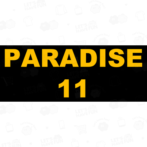 パラダイス PARADISE