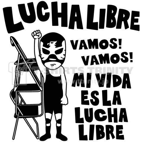 LUCHA LIBRE#32mono