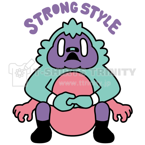 STRONG STYLE#3