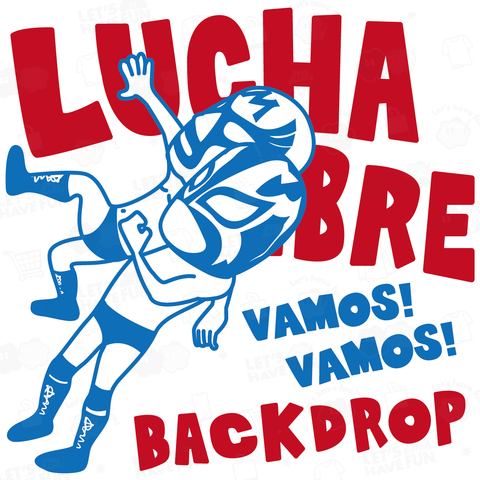 (バックプリント)LUCHA LIBRE#74