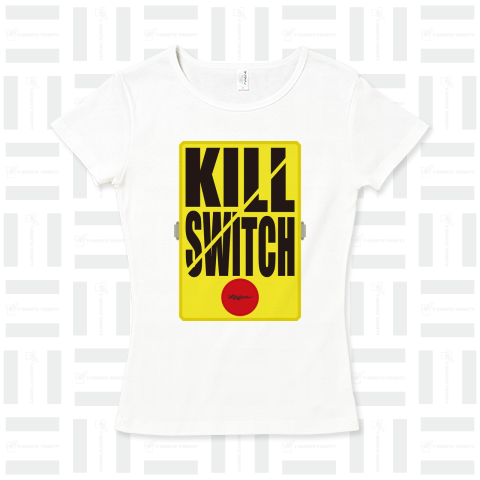 KILL SWITCH