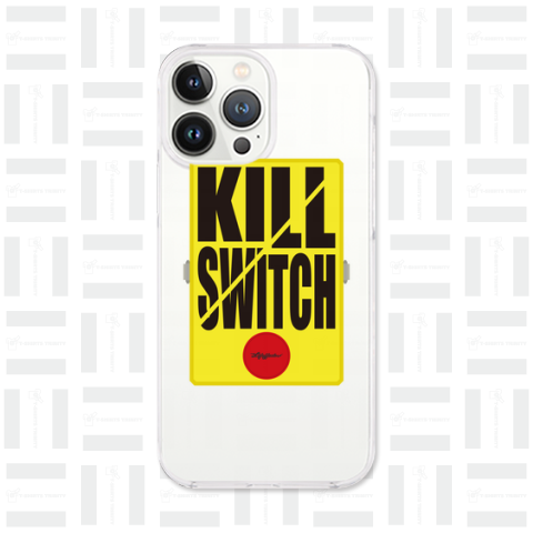 KILL SWITCH