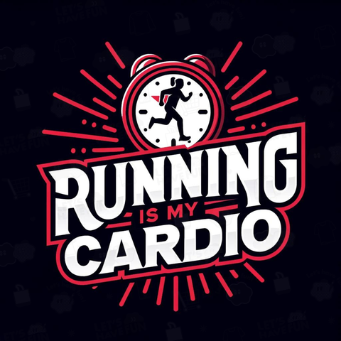 **Running Late Is My Cardio**    - 遅刻することが私の有酸素運動