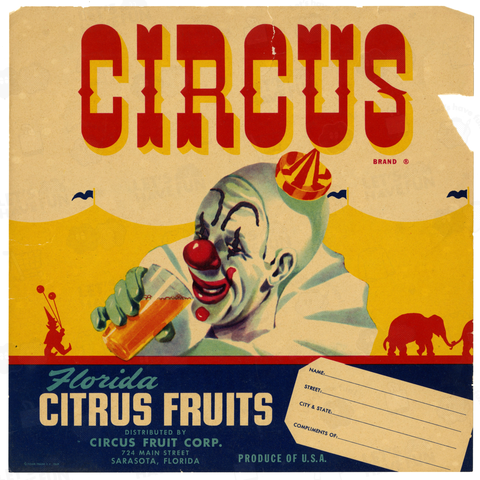 Circus Brand Florida Citrus Fruit Label