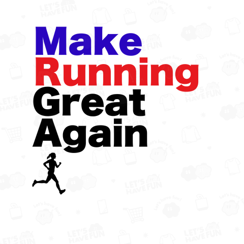 Make ランニング