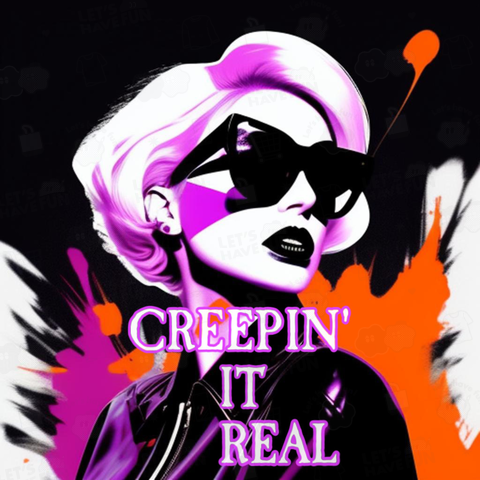 Creepin’ it Upの女
