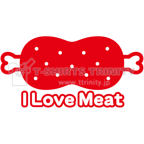 I Love Meat