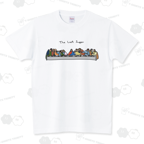 ゆるい晩餐 The Last Supper(カラー) スタンダードTシャツ(5.6オンス)