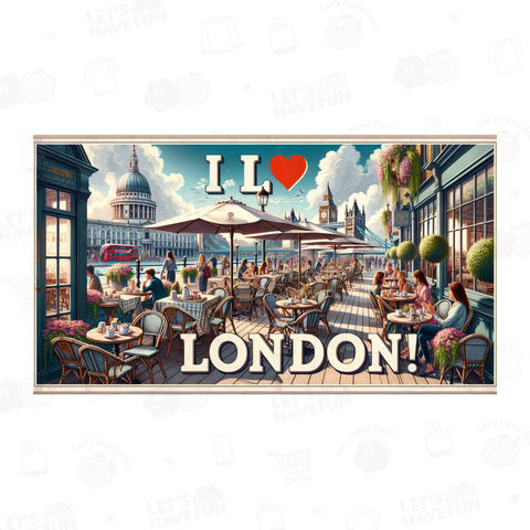 I love Londonw