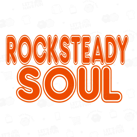 RocksteadySoul